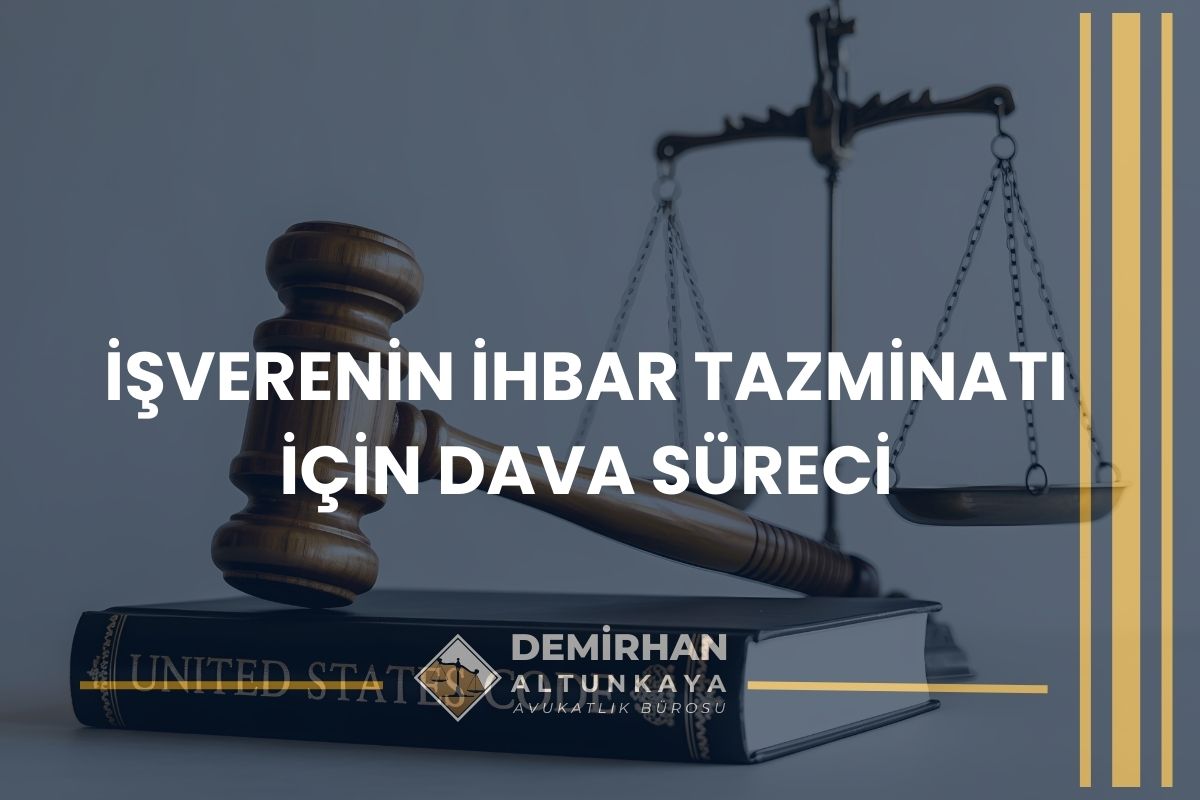 İşveren İhbar Tazminatı Talep Edebilir mi? 2026 Güncel Rehber