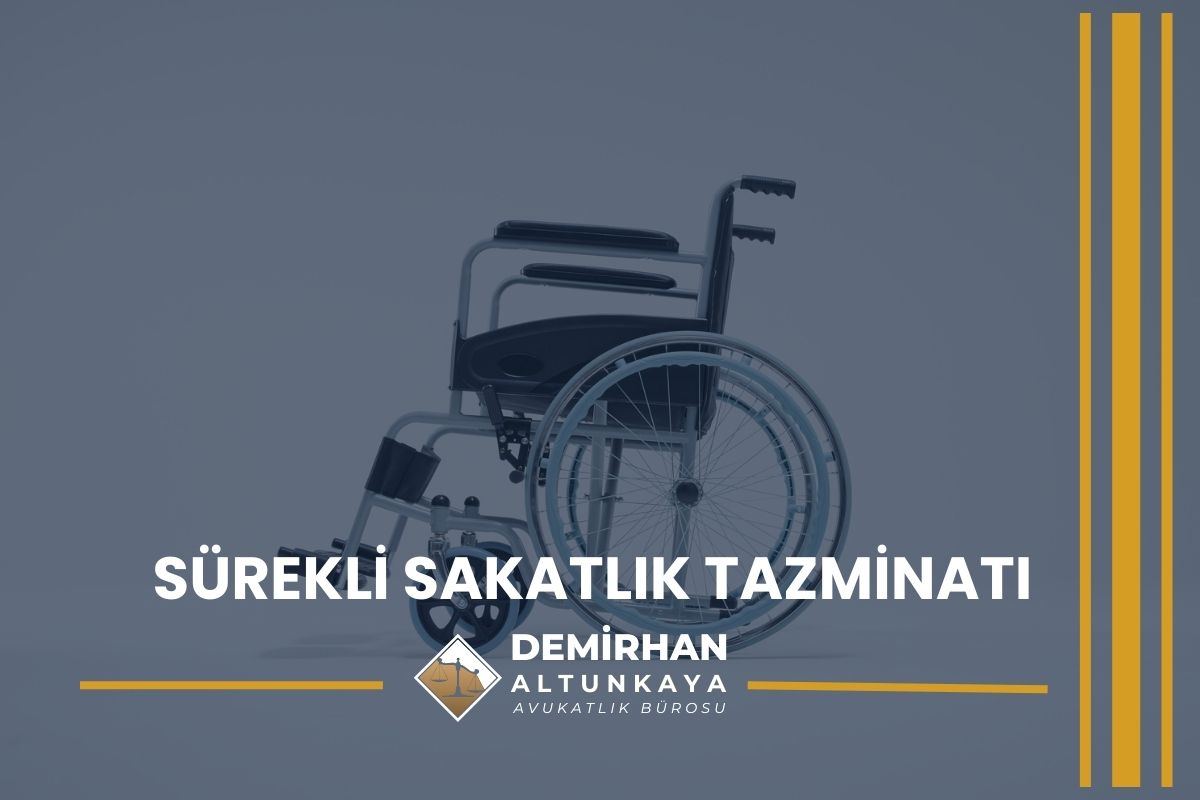 Sürekli Sakatlık Tazminatı 2026