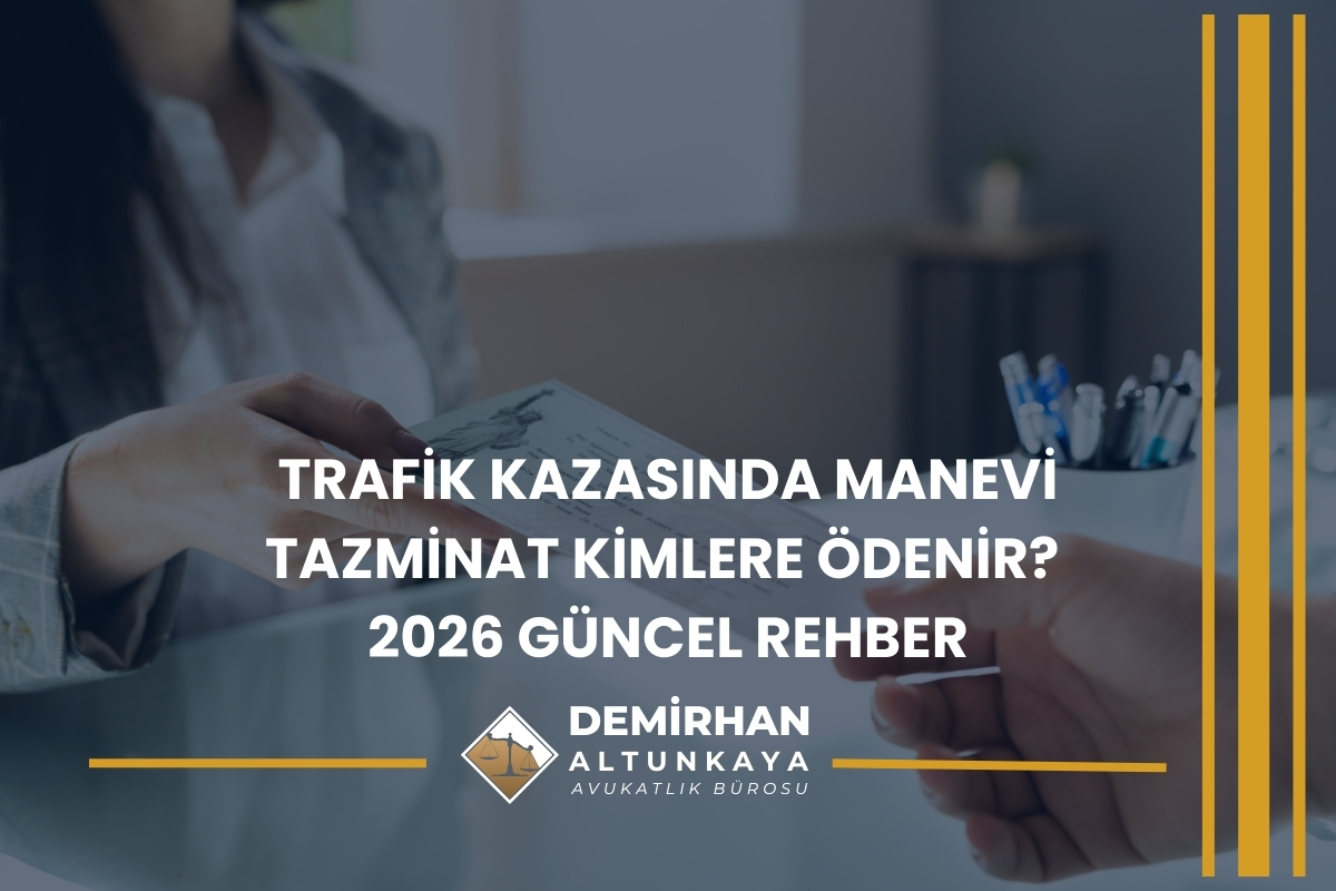 Trafik Kazasında Manevi Tazminat Kimlere Ödenir?