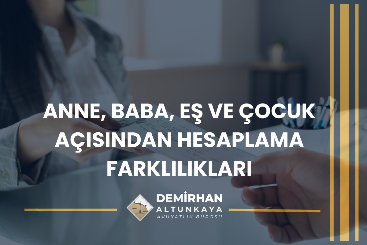 Anne-Baba-Eş-Çocuk Ölüm Tazminatı Nasıl Hesaplanır? 2026 Güncel Rehber