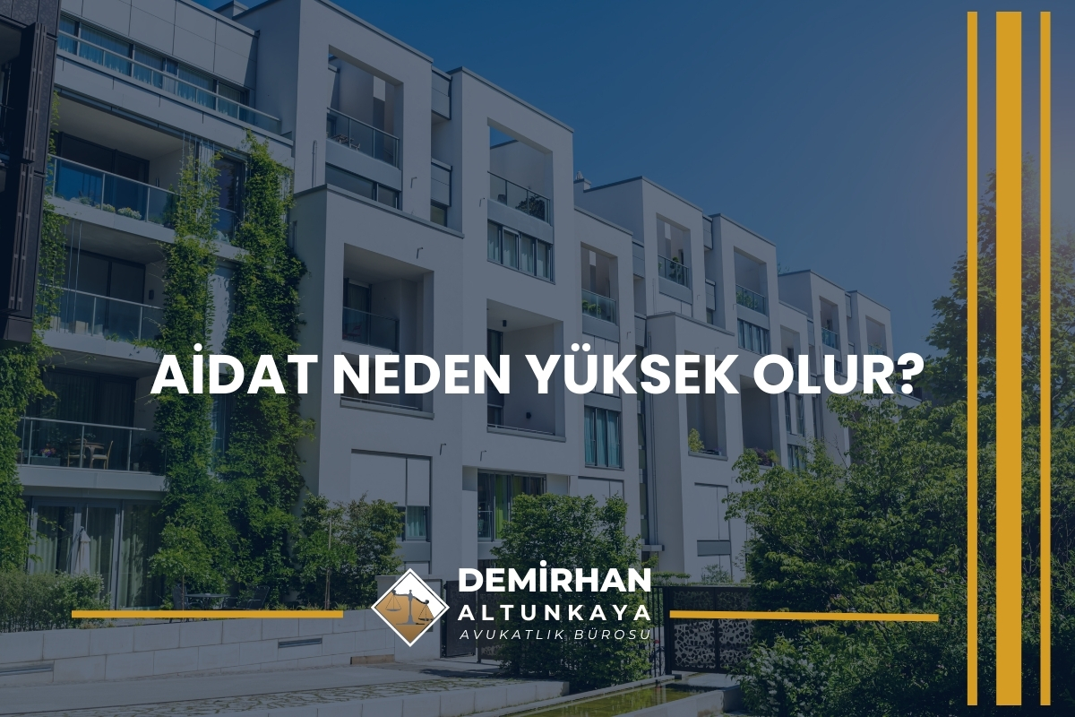 Aidat Neden Yüksek Olur?