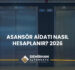 Asansör Aidatı Nasıl Hesaplanır? 2026