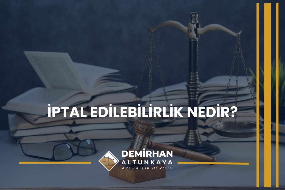 İptal Edilebilirlik Nedir?