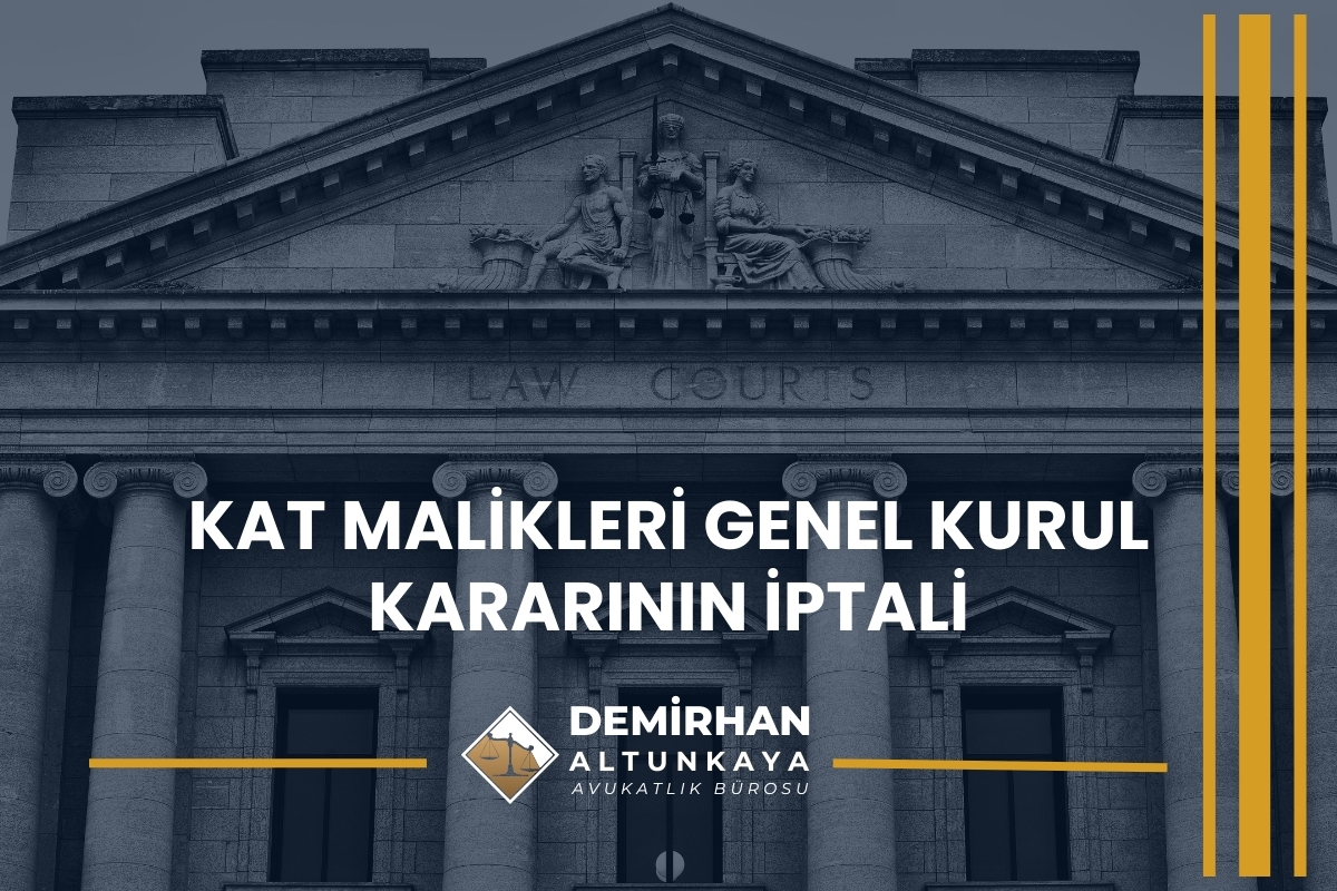 Kat Malikleri Genel Kurul Kararının İptali